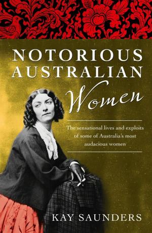 Book cover of Notorious Australian Women