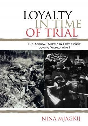 Book cover of Loyalty in Time of Trial