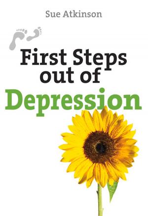 bigCover of the book First Steps Out of Depression by 