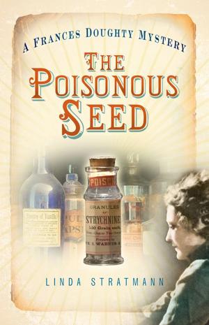 Cover of the book The Poisonous Seed by Alan Chedzoy