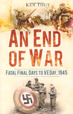 Cover of the book End of War by A.H. Farrar-Hockley, Charles Messenger