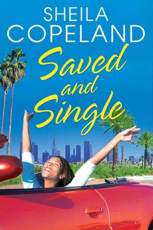 Cover of the book Saved and Single by Robert Scott