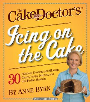 Cover of the book The Cake Mix Doctor's Icing On the Cake by Molly Gilbert