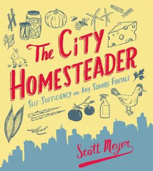 Cover of the book The City Homesteader by Marisa McClellan