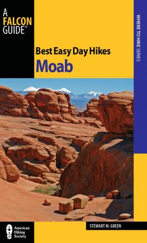Cover of the book Best Easy Day Hikes Moab by Frank Kaczmarek