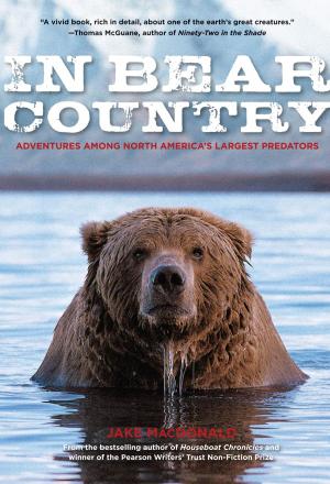 Cover of the book In Bear Country by Department of the Army, Matt Larsen