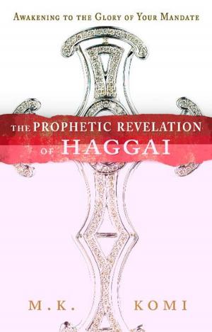 Book cover of The Prophetic Revelation of Haggai