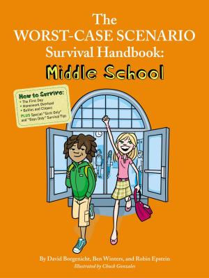 Book cover of The Worst-Case Scenario Survival Handbook: Middle School
