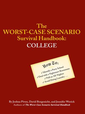 Cover of the book The Worst-Case Scenario Survival Handbook: College by Barbara Grunes, Virginia Van Vynckt