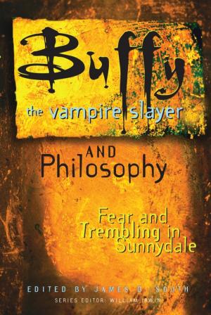 Cover of the book Buffy the Vampire Slayer and Philosophy by David Detmer