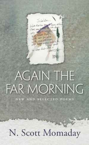 Cover of the book Again the Far Morning by José-Antonio Orosco