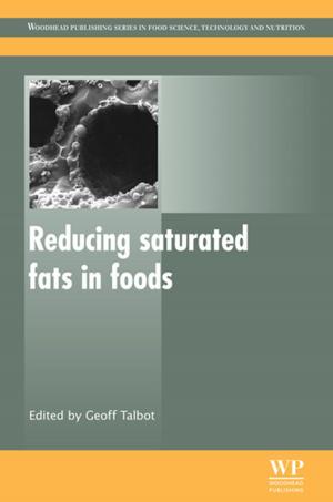 Cover of the book Reducing Saturated Fats in Foods by A. D. Sarkar