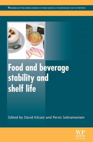 Cover of the book Food and Beverage Stability and Shelf Life by Maria Luisa Frisa, Enrica Morini, Alberto Salvadori, Stefania Ricci