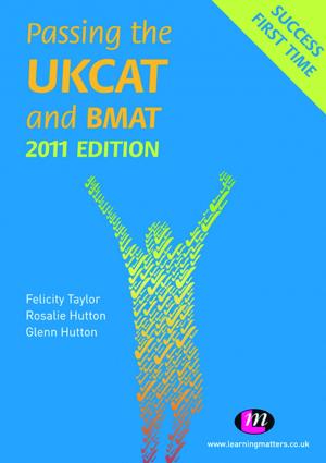 Cover of the book Passing the UKCAT and BMAT 2011 6e by Glenn P. Hastedt, Donna L. Lybecker, Dr. Vaughn P. Shannon
