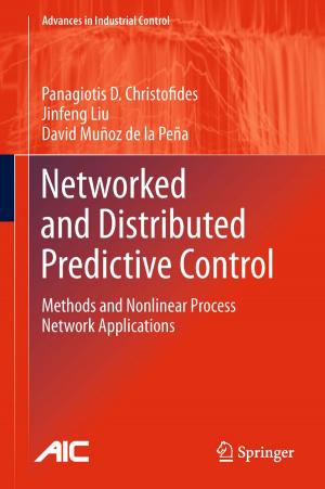 Cover of the book Networked and Distributed Predictive Control by Manfred Knebusch