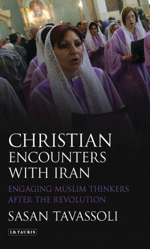 Cover of the book Christian Encounters with Iran by Prof. Enoch Brater, Mark Taylor-Batty
