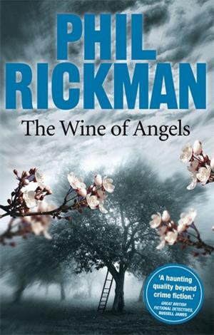 Cover of the book The Wine of Angels by Scot Walker