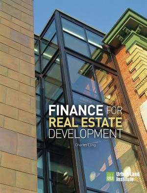 Cover of the book Finance for Real Estate Development by Adrienne Schmitz