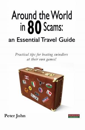 Book cover of Around the World in 80 Scams: an Essential Travel Guide