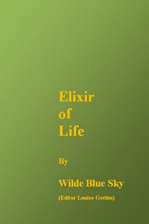 Cover of the book Elixir of Life by K. R. Willis