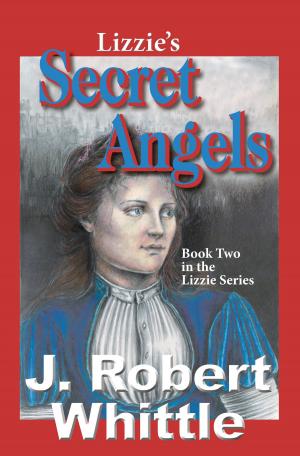 Cover of Lizzie's Secret Angels: Lizzie Series, Book 2