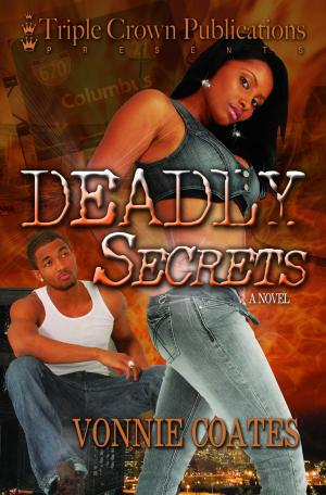 Cover of the book Deadly Secrets by Clare Louise Harmon