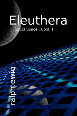 Cover of the book Eleuthera by Robert A. Heinlein