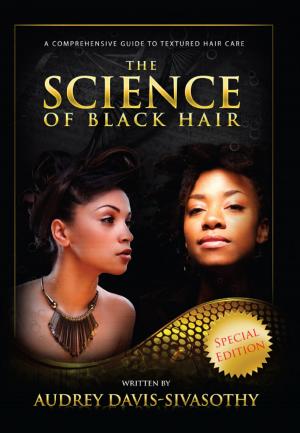bigCover of the book The Science of Black Hair: by 
