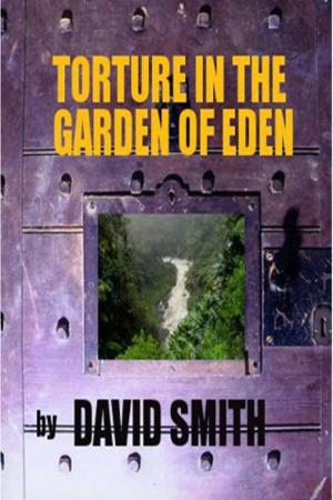 Book cover of Torture in the Garden of Eden