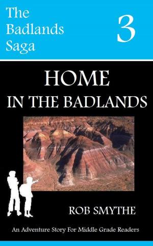 bigCover of the book Home In The Badlands by 