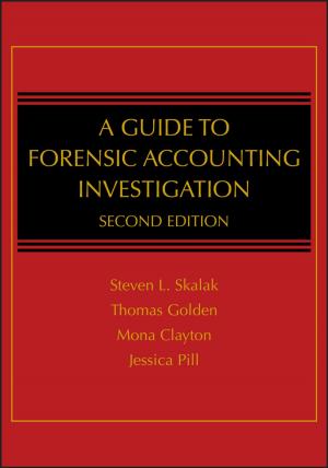 Cover of the book A Guide to Forensic Accounting Investigation by Matthew C. Altman