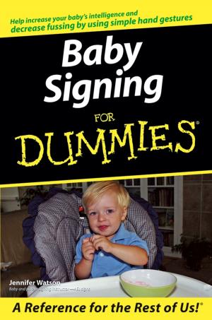 Cover of the book Baby Signing For Dummies by Steve Giles