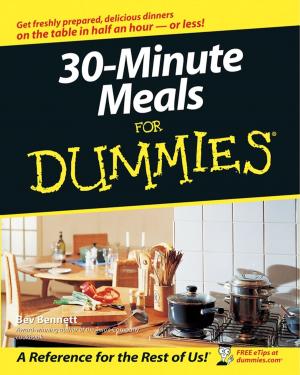 Cover of the book 30-Minute Meals For Dummies by Bryan Borzykowski, Andrew Bell, Matthew Elder, Andrew Dagys, Paul Mladjenovic, Michael Griffis, Lita Epstein, Christopher Cottier, Douglas Gray, Peter Mitham, Ann C. Logue