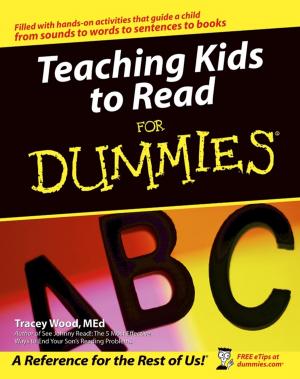Cover of the book Teaching Kids to Read For Dummies by John Chitty, Aidan Raftery