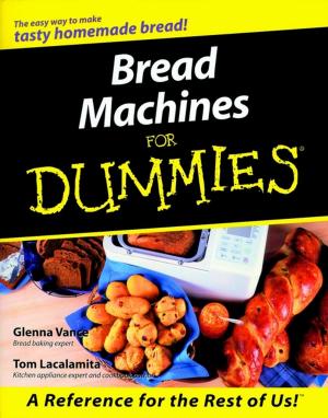 Cover of the book Bread Machines For Dummies by Laurie A. Ulrich, Ken Cook