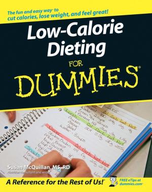 Cover of the book Low-Calorie Dieting For Dummies by Tony UcedaVelez, Marco M. Morana