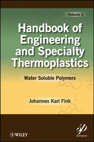 Book cover of Handbook of Engineering and Specialty Thermoplastics, Volume 2