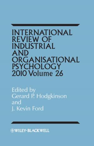 Cover of the book International Review of Industrial and Organizational Psychology 2011 by James Montier