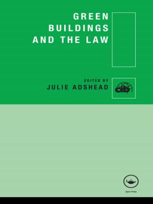 Cover of the book Green Buildings and the Law by James D. Smyth