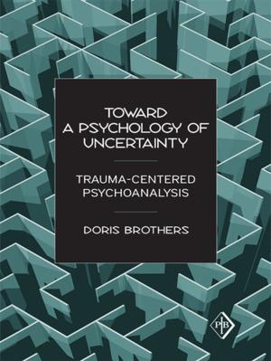 Book cover of Toward a Psychology of Uncertainty