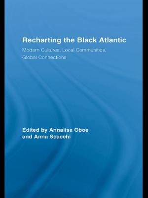 Cover of the book Recharting the Black Atlantic by Biran Burke