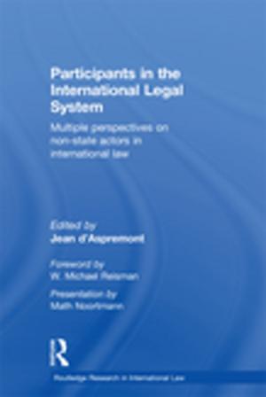 Cover of the book Participants in the International Legal System by Elaine Jeffreys, Gang Su