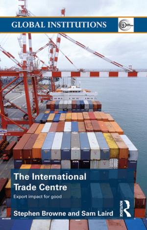 Cover of the book The International Trade Centre by David Beck