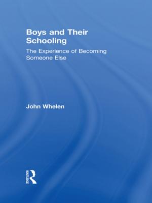 Cover of the book Boys and Their Schooling by Dietrich Rueschemeyer