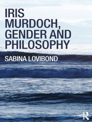 Cover of the book Iris Murdoch, Gender and Philosophy by Frank Baker