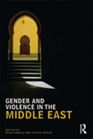 Cover of the book Gender and Violence in the Middle East by Stefanie Reissner, Victoria Pagan