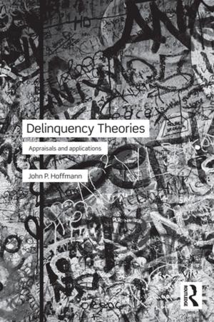 Cover of the book Delinquency Theories by Glenda Cantrell, Daniel Wheatcroft