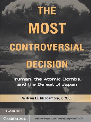 Cover of the book The Most Controversial Decision by Tymen J. van der Ploeg, Wino J. M. van Veen, Cornelia R. M. Versteegh