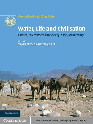 Cover of the book Water, Life and Civilisation by Nancy Worman