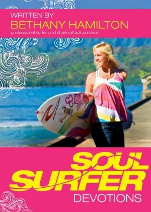 Cover of the book Soul Surfer Devotions by Jenna Lucado Bishop, Max Lucado
